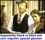 Hawk is Blind