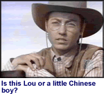 Chinese-looking Lou