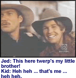 Jed and Kid