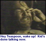 Teaspoon wakes up